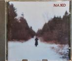 Naked - Naked (sale: 4 cd's € 5,-), Ophalen of Verzenden