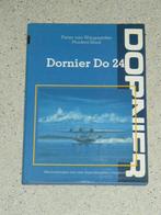 Dornier Do 24. Herinneringen aan een legendarische vliegboot, Verzenden, Zo goed als nieuw, Boek of Tijdschrift