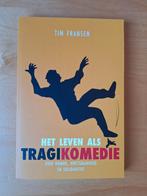 Tim Fransen Het Leven Als Tragikomedie Filosofisch Essay, Nieuw, Tim Fransen, Ophalen of Verzenden, Praktische filosofie
