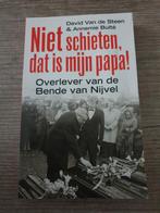 Niet schieten, dat is mijn papa! - Bende van Nijvel, Boeken, Ophalen of Verzenden, Gelezen, David Van de Steen & Annemie Bulté