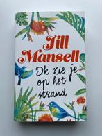 Jill Mansell - Ik zie je op het strand, Jill Mansell, Ophalen of Verzenden, Zo goed als nieuw, Nederland