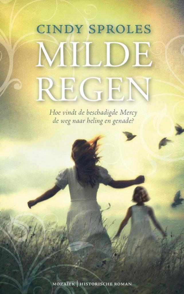 Cindy Sproles Milde regen. (c), Boeken, Romans, Gelezen, Ophalen of Verzenden
