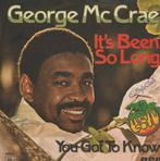 Single George Mc Crae - It's Been So Long, Gebruikt, Verzenden, 7 inch, Single