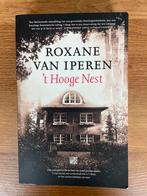 Roxane van Iperen - 't Hooge Nest, Boeken, Overige Boeken, Ophalen of Verzenden, Zo goed als nieuw, Roxane van Iperen