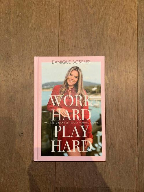 Danique Bossers - Work hard, play hard, Boeken, Mode, Zo goed als nieuw, Mode algemeen, Ophalen of Verzenden