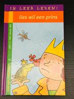 Lies wil een prins - Ik leer lezen Leesboek voor beginners, Ophalen of Verzenden, Gelezen