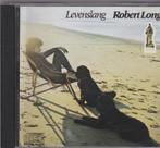 Robert Long  Levenslang, Verzenden, Zo goed als nieuw, Levenslied of Smartlap