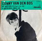 Conny van den Bos - Met wie ik hem zie / Ik ben gelukkig, Ophalen of Verzenden, Zo goed als nieuw, Overige formaten, Levenslied of Smartlap