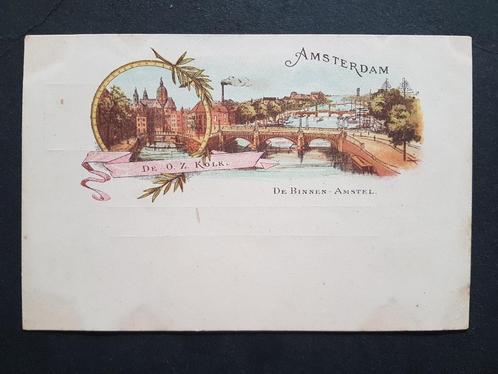 Ansichtkaart Amsterdam De Binnen Amstel De O.Z. Kolk, Verzamelen, Ansichtkaarten | Nederland, Ongelopen, Noord-Holland, Voor 1920