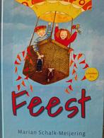 Feest door Marian Schalk- Meijering, Ophalen of Verzenden, Zo goed als nieuw, Fictie algemeen