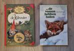 Rien Poortvliet - Kabouter & Vossen hebben holen, Ophalen of Verzenden, Zo goed als nieuw, Rien Poortvliet, Prentenboek