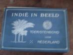 indie in beeld 100 prenten, Ophalen of Verzenden, Voor 1940, Zo goed als nieuw, Buitenland
