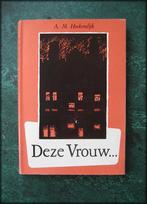 DEZE VROUW - A.M. Hoekendijk, Boeken, Verzenden, Zo goed als nieuw