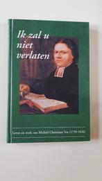 Ik zal u niet verlaten - leven & werk Michiel Christiaan Vos, Gelezen, Christendom | Protestants, Ophalen of Verzenden, Den Hertog BV