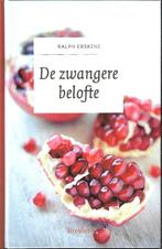De zwangere belofte - Ralph Erskine, Boeken, Godsdienst en Theologie, Ophalen of Verzenden, Zo goed als nieuw, Christendom | Protestants