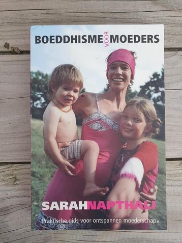 Boeddhisme voor moeders Sarah Napthali beschikbaar voor biedingen