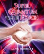 super quantum touch - Alain Herriott SPLINTERNIEUW, Boeken, Ophalen of Verzenden, Nieuw