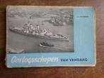 Oorlogsschepen van vandaag (1953), Boeken, Oorlog en Militair, Marine, Gelezen, 1945 tot heden, Ophalen of Verzenden