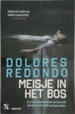 Dolores Redondo: Meisje in het bos, Ophalen of Verzenden, Gelezen