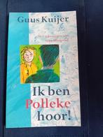 Ik ben Polleke hoor! Van Guus Kuijer, Boeken, Kinderboeken | Jeugd | 10 tot 12 jaar, Gelezen, Fictie, Ophalen, Guus Kuijer