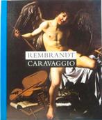 REMBRANDT en CARAVAGGIO Nederlands, Ophalen of Verzenden, Zo goed als nieuw
