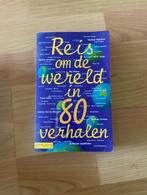 Reis om de wereld in 80 verhalen, Ophalen of Verzenden, Gelezen