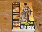 Andy McNab : Bravo Two Zero (Britse SAS, Golfoorlog 1991), Ophalen of Verzenden, Landmacht, Engeland, Boek of Tijdschrift