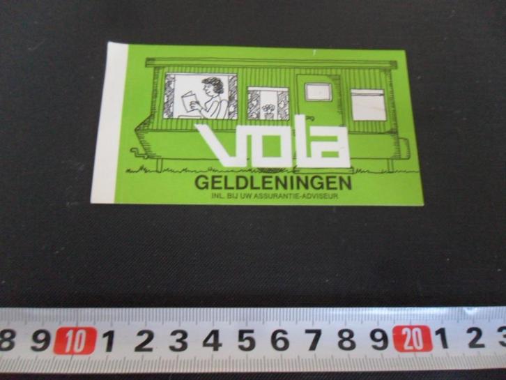 sticker VOLA geldleningen  chalet, Verzamelen, Stickers, Zo goed als nieuw, Bedrijf of Vereniging, Ophalen