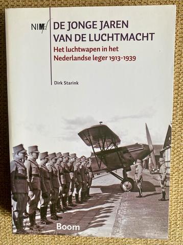 Dirk Starink - De jonge jaren van de Luchtmacht beschikbaar voor biedingen