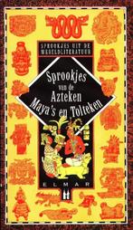 Sprookjes van de Azteken, Maya's en Tolteken - Elmar  Sameng, Boeken, Sprookjes en Fabels, Verzenden, Gelezen, Frederik Hetmann