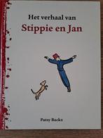 HET VERHAAL VAN STIPPIE EN JAN. PATSY BACKX., Gelezen, 5 of 6 jaar, Fictie algemeen, Jongen of Meisje