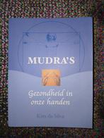 Mudra's: Gezondheid in onze handen da Silva NIEUW VASTE PR, Spiritualiteit algemeen, Nieuw, Ophalen of Verzenden, Kim da Silva