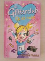 boek, 'de glitterclub op de radio', Ophalen of Verzenden, Zo goed als nieuw, Fictie algemeen