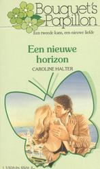 Bouquet's Papillon 004; Caroline Halter - Een nieuwe horizon, Boeken, Ophalen of Verzenden, Nederland
