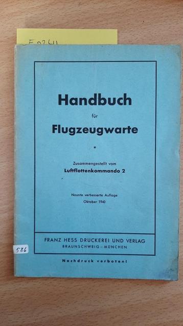 Handbuch für Fleugzeugwarte (Luftwaffe 1940) beschikbaar voor biedingen