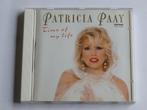 CD Patricia Paay - Time Of My Life 0110146 Pop, Ophalen of Verzenden, 1980 tot 2000, Zo goed als nieuw