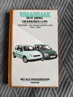 Vraagbaak Volkswagen Lupo & Seat Arosa, Boeken, Ophalen of Verzenden, Gelezen, Volkswagen