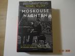 Moskouse nachten....Nigel Cliff, Ophalen, Gelezen, Nigel Cliff, Politiek