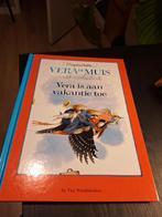 Vera de Muis - Vera is aan vakantie toe, Boeken, Kinderboeken | Jeugd | onder 10 jaar, Ophalen of Verzenden, Zo goed als nieuw