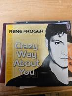 René Froger - Crazy Way About You CD, Ophalen of Verzenden