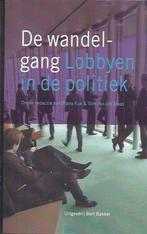 De Wandelgang - Lobbyen In De Politiek - Frans Kok BOEK, Ophalen of Verzenden, Zo goed als nieuw, Frans Kok, Nederland