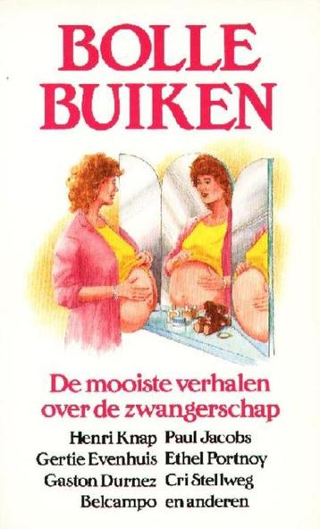 Bolle Buiken - Novella  De mooiste verhalen over de zwangers