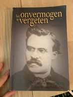Het onvermogen te vergeten - Nietzsche, Ophalen of Verzenden, Gelezen, Cultuurfilosofie