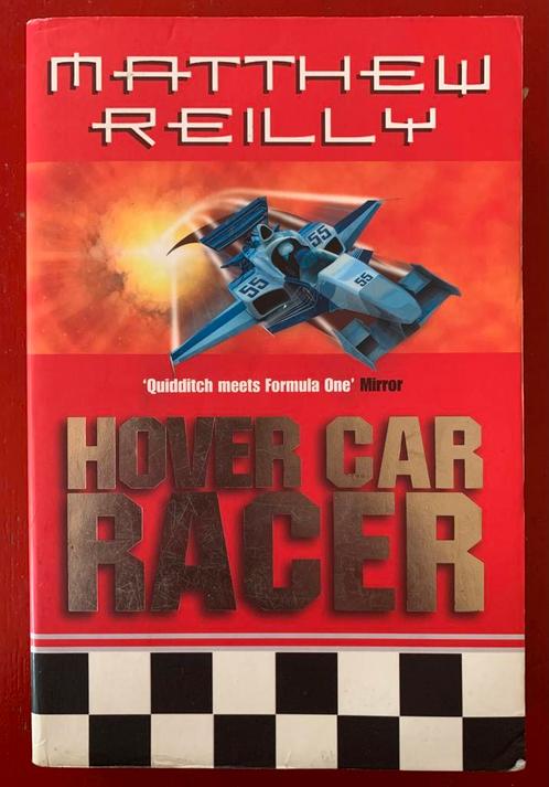 Matthew Reilly - Hover Car Racer (Engelstalig), Boeken, Kinderboeken | Jeugd | 13 jaar en ouder, Gelezen, Ophalen of Verzenden