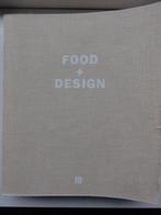 Food + Design -An Bogaerts., Verzenden, Zo goed als nieuw