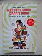 Mark van der Werf - Meester Mark draait door, Mark van der Werf, Maatschappij en Samenleving, Ophalen of Verzenden, Zo goed als nieuw