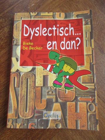 Dyslectisch ... en dan? beschikbaar voor biedingen