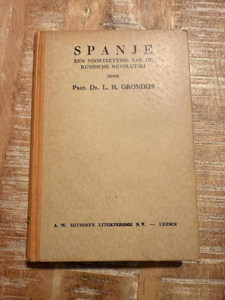 Spanje, een voortzetting v/d Russische revolutie? -Grondijs, Boeken, Geschiedenis | Wereld, Gelezen, Europa, 20e eeuw of later