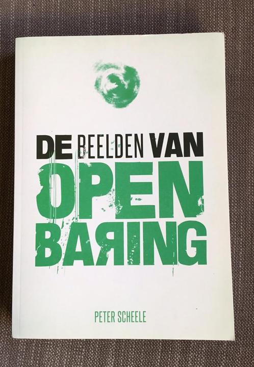 Peter Scheele - De beelden van Openbaring, Boeken, Godsdienst en Theologie, Zo goed als nieuw, Verzenden