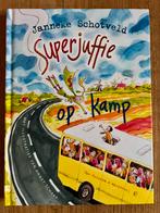 Boek Superjuffie op kamp - hardcover - NIEUW!!, Boeken, Nieuw, Fictie, Ophalen of Verzenden, Janneke Schotveld